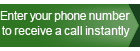 Receive a call instantly